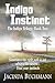 Indigo Instinct (Indigo, #2)