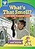 What's that Smell?: A kids'...