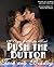 Pushing Buttons (Clique of Misfits #2)