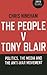 The People v. Tony Blair: P...