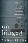 Unhinged: A Memoi...
