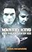 Martin King and the Prison of Ice (Martin King, #2)
