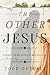 The Other Jesus: Stories from World Religions