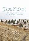 True North: Literary Translation in the Nordic Countries