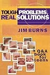 Tough Problems, Real Solutions: A Q & A Book for Teens Tough Problems, Real Solutions: A Q & A Book for Teens