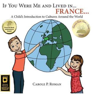 If You Were Me and Lived in... France: A Child's Introduction to Cultures Around the World