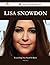 Lisa Snowdon 41 Success Facts - Everything You Need to Know a... by Brian Kent
