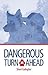 Dangerous Turn Ahead by Sherri S. Gallagher