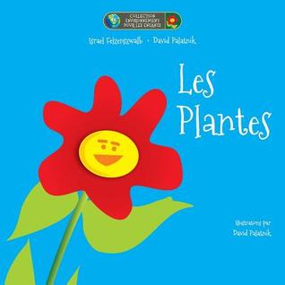 Les Plantes (Collection Environnement pour les Enfants)