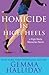 Homicide in High Heels (High Heels, #8)