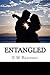 Entangled