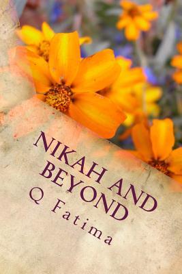 Nikah and beyond
