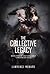 The Collective Legacy (The ...