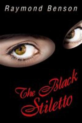 The Black Stiletto (The Black Stiletto #1)