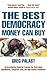 The Best Democracy Money Can Buy  by Greg Palast