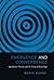 Emergence and Convergence: Qualitative Novelty and the Unity of Knowledge (Toronto Studies in Philosophy)