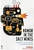 Humor in the Salt Mines by Asa Rountree