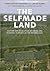 The Selfmade Land: Culture and Evolution of Urban and Regional Planning in the Netherlands