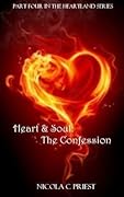 Heart & Soul: The Confession
