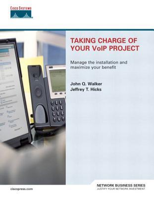 Taking Charge of Your Voip Project