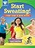 Start Sweating!: A kids' guide to being active (Start Smart ™ ― Health)