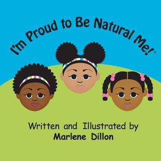 I'm Proud to Be Natural Me!