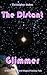 The Distant Glimmer