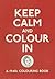 Keep Calm and Colour In: A 1940s Colouring Book