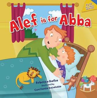 Alef Is for Abba / Alef is for Ima (English and Hebrew Edition)