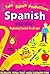 Spanish Espanol : Activity Book and Cassette : Ages 5-12