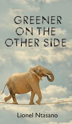 Greener on the Other Side (Hardcover)