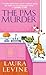The PMS Murder by Laura Levine