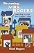 Becoming Mrs. Rogers