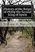 History of the Reign of Philip the Second King of Spain: Volume the Third