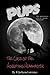 Pups - The Case of the Horr...
