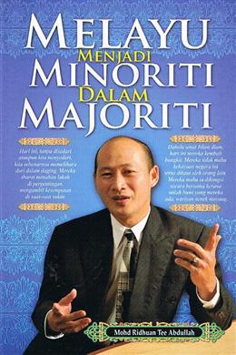 Melayu Menjadi Minoriti Dalam Majoriti