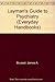 Layman's Guide to Psychiatry (Everyday Handbooks)