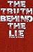 The Truth Behind The Lie – Statement Analysis Basics