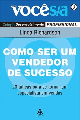 Como Ser Um Vendedor de Sucesso (Coleção Desenvolvimento Profissional, #3)