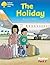 The Holiday (Oxford Reading...