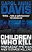 Children Who Kill by Carol Anne Davis