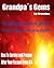 "The End of Our Economic System is Coming... Where Should I Go?" (Grandpa´s Gems)