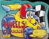 Wheels the Racecar (On the Move)