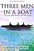Three Men in a Boat by Jerome K. Jerome