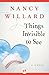 Things Invisible to See