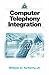 Computer Telephony Integration
