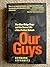 Our Guys: The Glen Ridge Rape and the Secret Life of the Perfect Suburb
