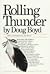 Rolling Thunder;: A personal exploration into the secret healing powers of an American Indian medicine man