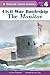 Civil War Battleship: The Monitor (Penguin Young Readers, Level 4)
