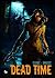 Dead Time (Elvira Time, #1)